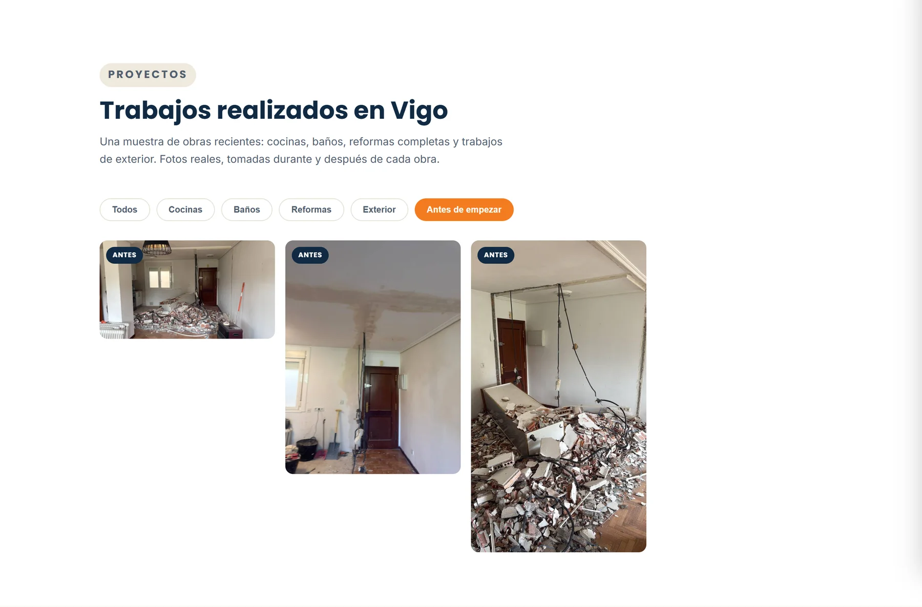 A galeria filtrada em Antes de empezar: três fotos do estado anterior à reforma.